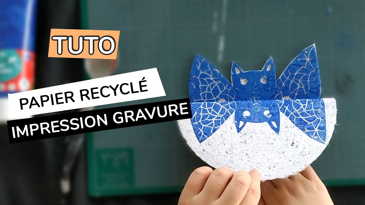 TUTO : COMMENT FAIRE SON PAPIER RECYCLÉ ET IMPRIMER DESSUS EN GRAVURE