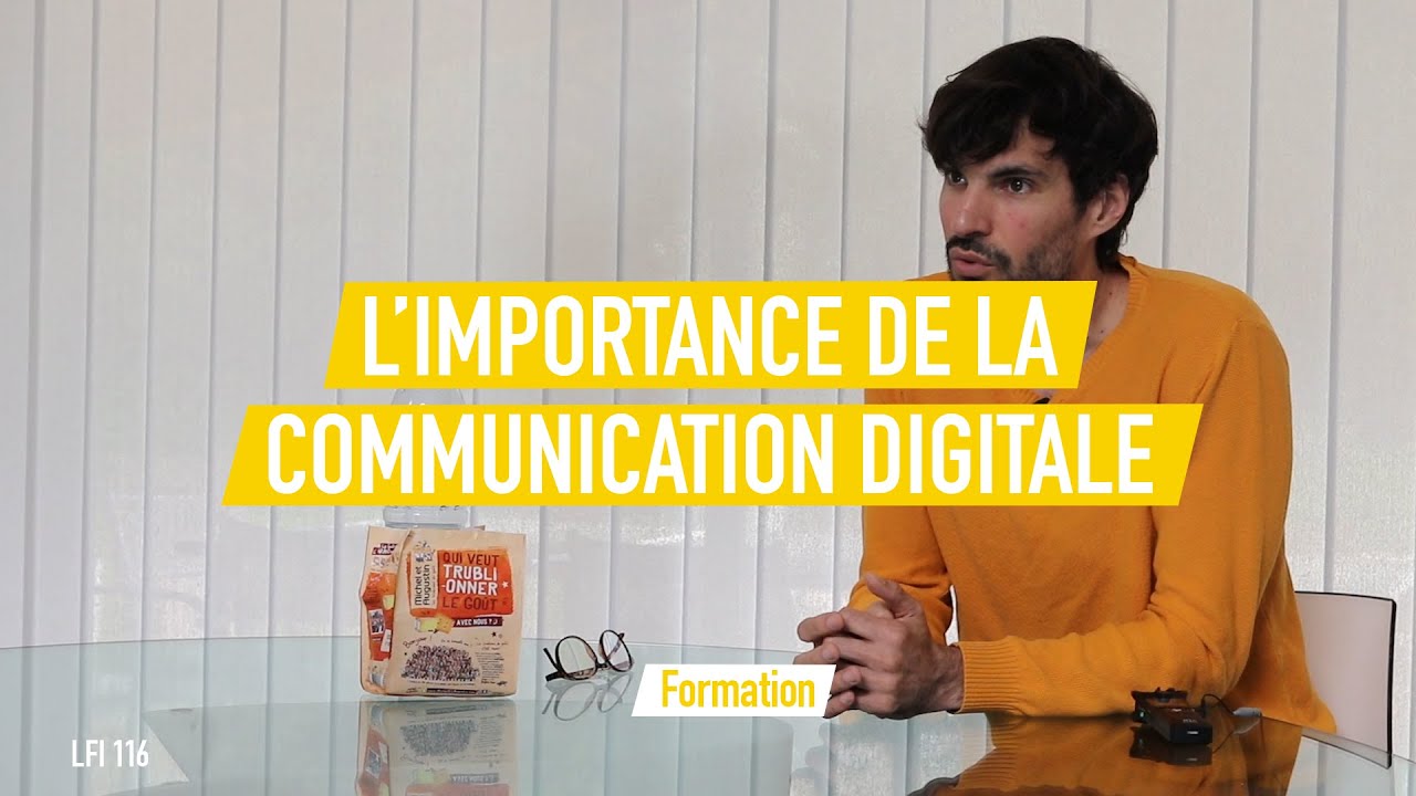 L’importance de la communication digitale | LFI 116