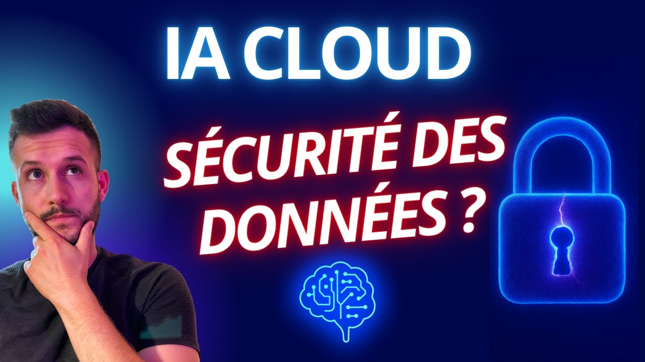 IA Cloud - Vos données sont-elles vraiment en sécurité ?