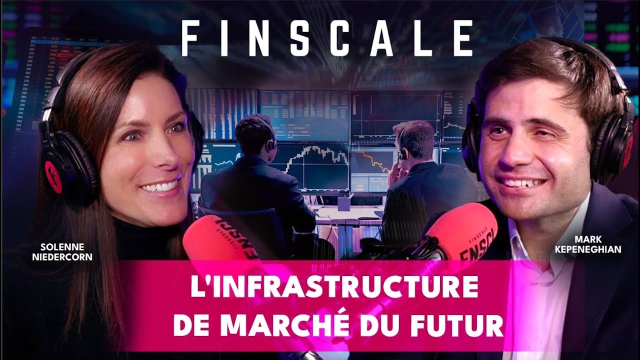 L'infrastructure de marché du futur avec Mark Kepeneghian (Lise)