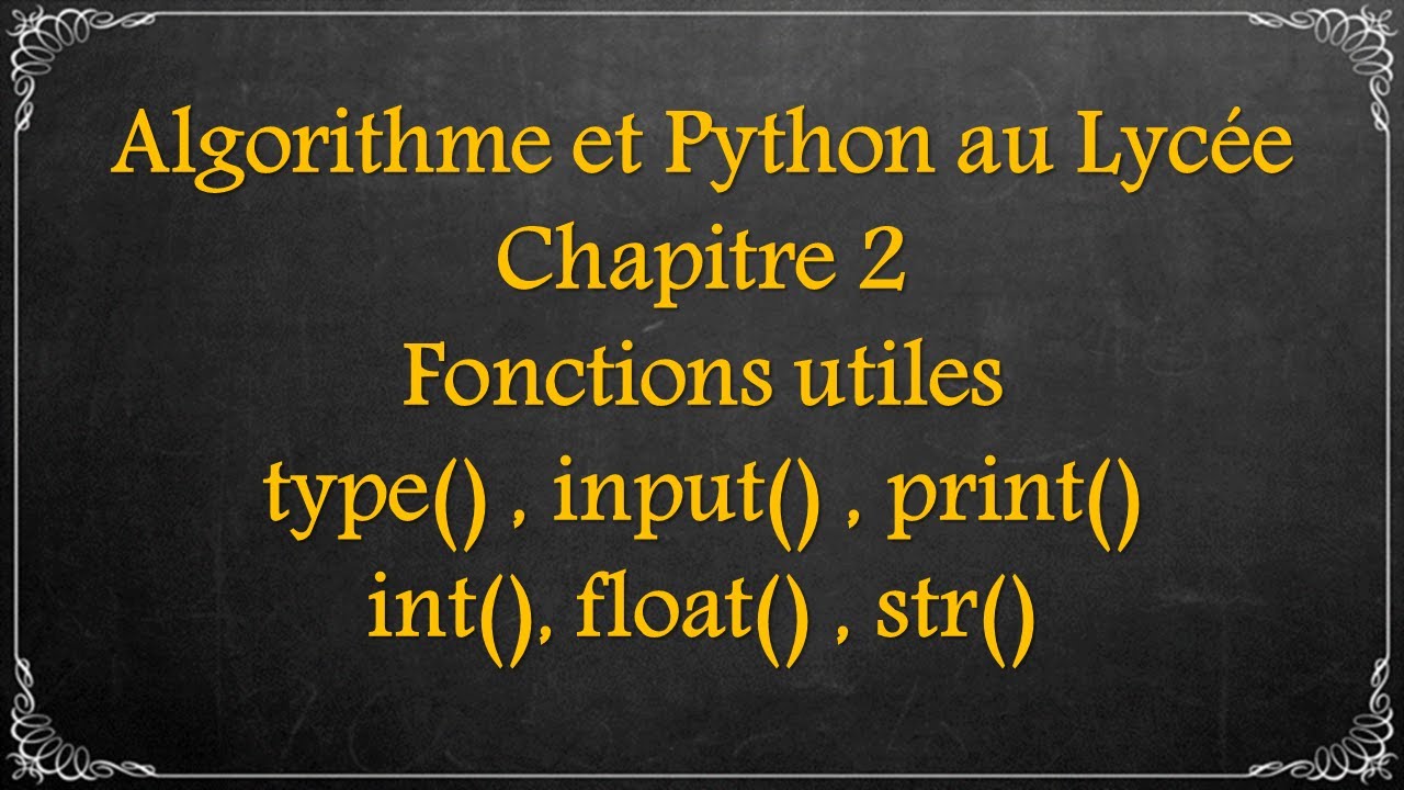 python au lycée #2 Input() et print()