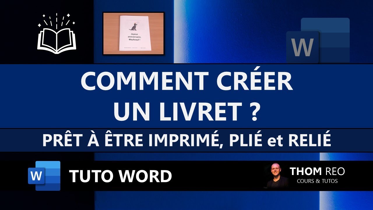 Créer un LIVRET à imprimer facilement avec WORD - Tutoriel Microsoft 365